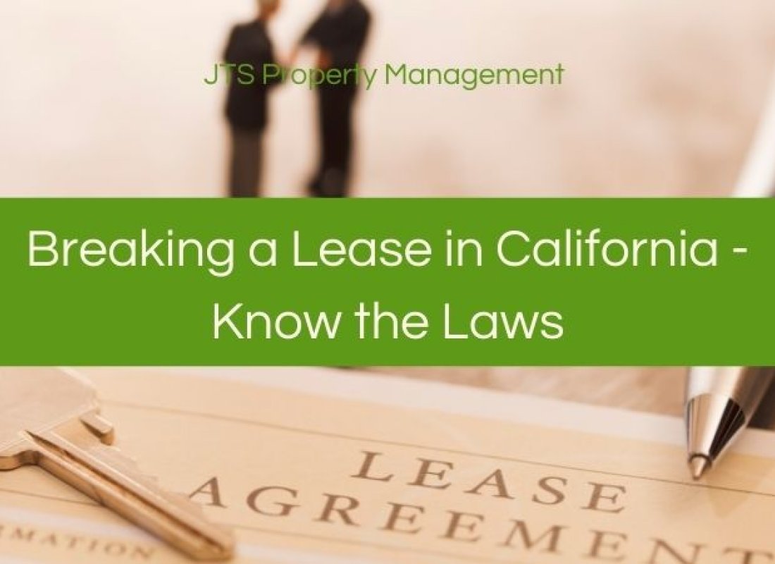 Breaking a Lease in California - Know the Laws
