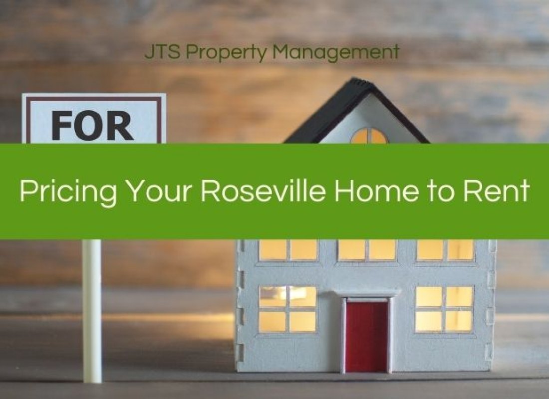 Pricing Your Roseville Home to Rent
